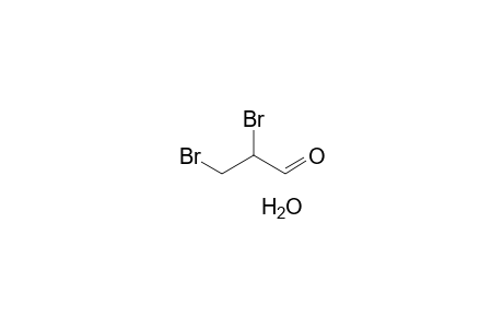 2,3-Dibromopropional Hydrate