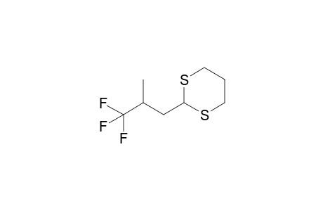 2-[2-(Trifluoromethyl)propyl]-1,3-dithiane