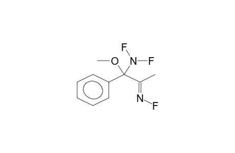 1-PHENYL-1-METHOXY-1-DIFLUOROAMINO-2-FLUOROIMINOPROPANE