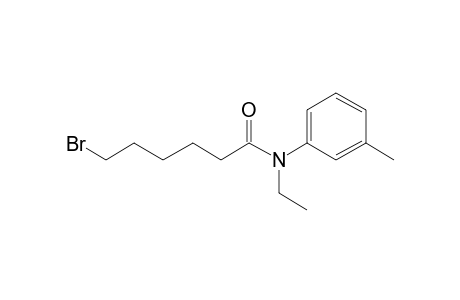 Hexanamide, N-ethyl-N-(3-methylphenyl)-6-bromo-