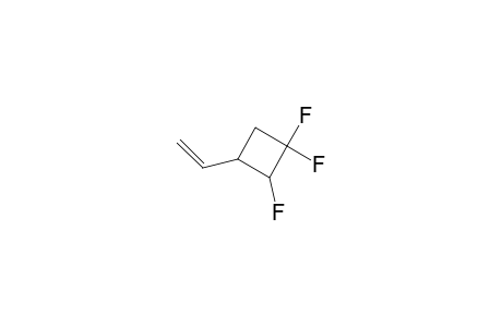 Cyclobutane, 3-ethenyl-1,1,2-trifluoro-