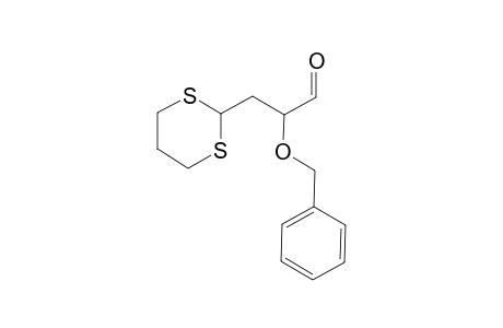2-(Benzyloxy)-3-(1,3-dithian-2-yl)propanal