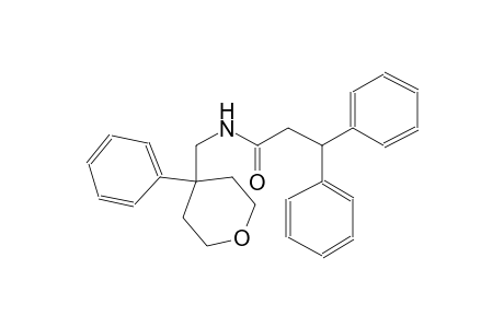 3,3-diphenyl-N-[(4-phenyltetrahydro-2H-pyran-4-yl)methyl]propanamide