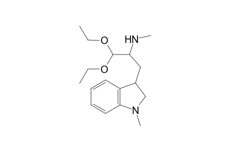 1,1-Diethoxy-N-methyl-3-(1-methyl-2,3-dihydroindol-3-yl)-2-propanamine