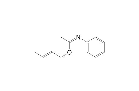 Ethanimidic acid, N-phenyl-, 2-butenyl ester, (?,E)-