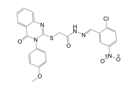 N'-[(E)-(2-chloro-5-nitrophenyl)methylidene]-2-{[3-(4-methoxyphenyl)-4-oxo-3,4-dihydro-2-quinazolinyl]sulfanyl}acetohydrazide