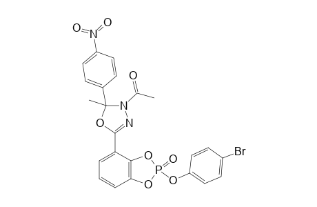 1-[2-(4-NITROPHENYL)-5-[2-(4-BROMOPHENOXY)-1,3,2-BENZODIOXA-PHOSPHOLE-4-YL-2-OXIDE]-2-METHYL-1,3,4-OXADIAZOLE-3(2H)-YL]-ETHANONE