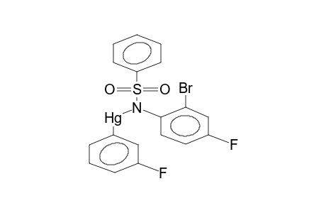 (3-FLUOROPHENYL)-[N-(2-BROMO-4-FLUOROPHENYL)-N-PHENYLSULPHONYLAMIDO]MERCURY