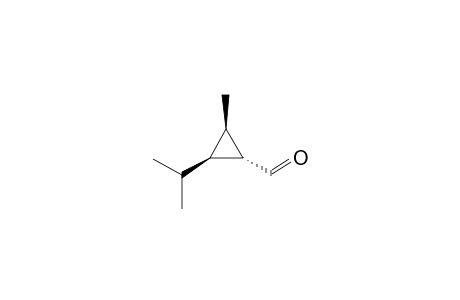(1S,2S,3R)-2-ISOPROPYL-3-METHYLCYCLOPROPANE-1-CARBOXALDEHYDE