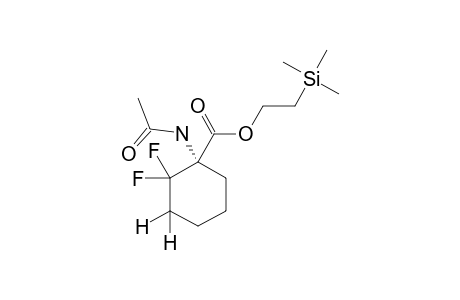 (+)-2-(TRIMETHYLSILYL)-ETHYL-(1S)-1-ACETAMIDO-2,2-DIFLUOROCYCLOHEXANE-1-CARBOXYLATE