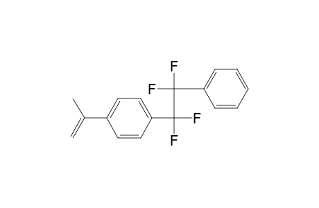 1-(1-Methylethenyl)-4-(1,1,2,2-tetrafluoro-2-phenylethyl)benzene