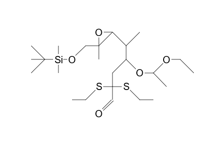(4S,5R,6S,7S)-6,7-Epoxy-4-(1-ethoxy-ethoxy)-2,2-bis(ethylthio)-5,7-dimethyl-8-(T-butyl-dimethyl-silyloxy)-octanal