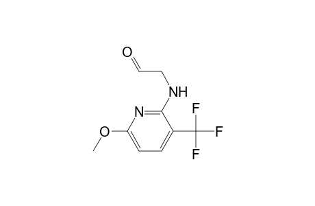 2-[[6-methoxy-3-(trifluoromethyl)-2-pyridinyl]amino]acetaldehyde