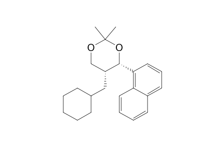 cis-5-(cyclohexylmethyl)-2,2-dimethyl-4-(1-naphthyl)-1,3-dioxan