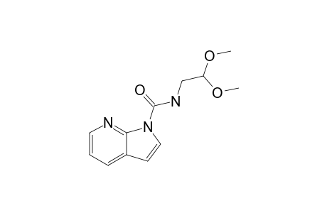 1-[N-(2,2-DIMETHOXYETHYL)-CARBAMOYL]-7-AZAINDOLE