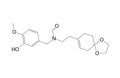 N-[2-(1,4-Dioxa-spiro[4.5]dec-7-en-8-yl)-ethyl]-N-(3-hydroxy-4-methoxy-benzyl)-formamide
