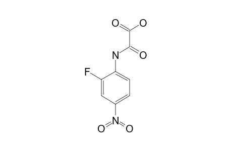 N-(2-FLUORO-4-NITRO-PHENYL)-OXAMIC-ACID