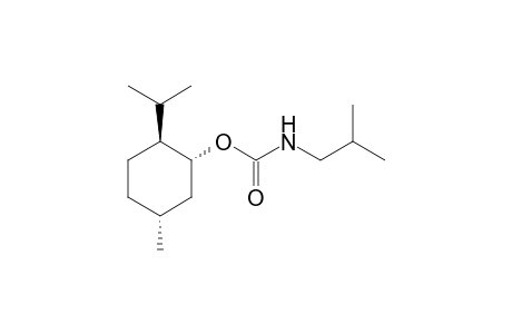 Isobutyl-carbamic acid (1R,2S,5R)-2-isopropyl-5-methyl-cyclohexyl ester