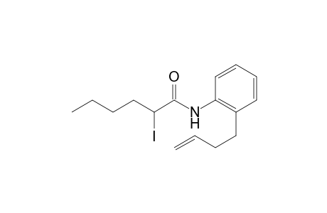 N-(2-(But-3-enyl)phenyl)-2-iodohexanamide