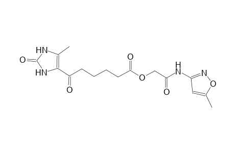 2-[(5-methyl-3-isoxazolyl)amino]-2-oxoethyl 6-(5-methyl-2-oxo-2,3-dihydro-1H-imidazol-4-yl)-6-oxohexanoate