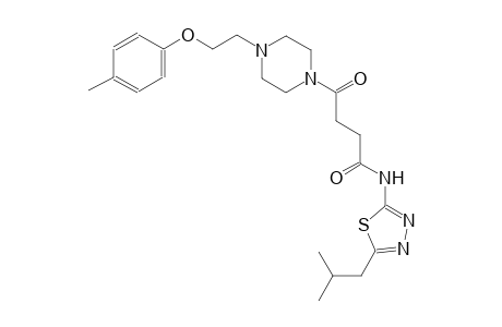 N-(5-isobutyl-1,3,4-thiadiazol-2-yl)-4-{4-[2-(4-methylphenoxy)ethyl]-1-piperazinyl}-4-oxobutanamide