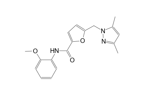 5-[(3,5-dimethyl-1H-pyrazol-1-yl)methyl]-N-(2-methoxyphenyl)-2-furamide