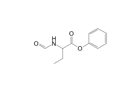 N-formyl-.alpha.-aminobutyric phenyl ester