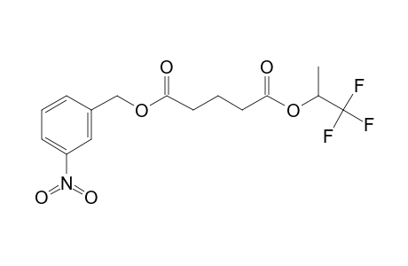 Glutaric acid, 1,1,1-trifluoroprop-2-yl 3-nitrobenzyl ester