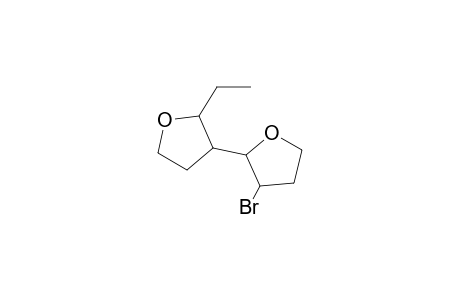 3-Bromo-2-(2'-ethyl-3'-tetrahydrofuryl)-tetrahydrofuran