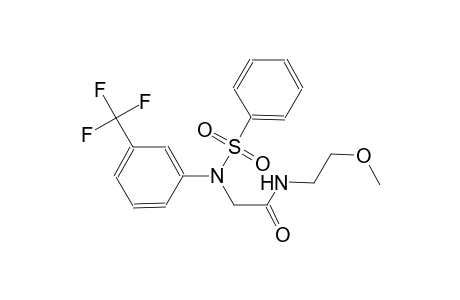 N-(2-methoxyethyl)-2-[(phenylsulfonyl)-3-(trifluoromethyl)anilino]acetamide