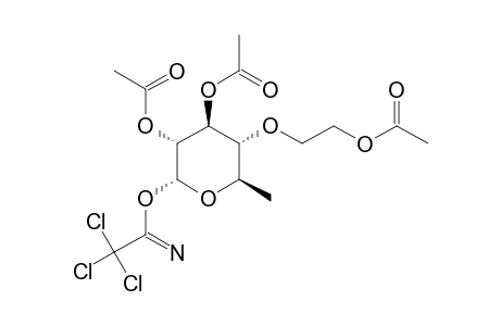 4-O-(2-ACETOXYETHYL)-2,3-DI-O-ACETYL-6-DEOXY-ALPHA-D-GLUCOPYRANOSYL-TRICHLOROACETIMIDATE