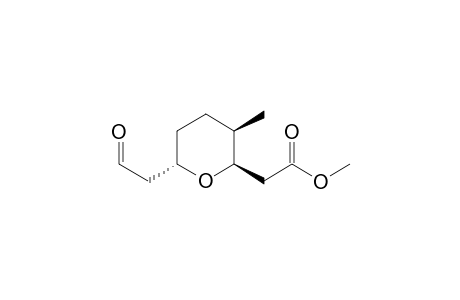 (2R,3R,6S)-3-Methyl-6-(2-oxoethyl)-tetrahydropyran-2-yl]acetyl methyl ester