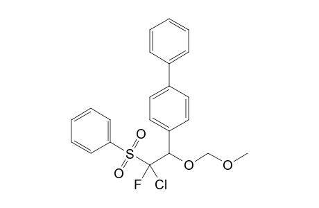2-(4-Biphenylyl)-1-chloro-1-fluoro-2-(methoxymethoxy)ethyl phenyl sulfone