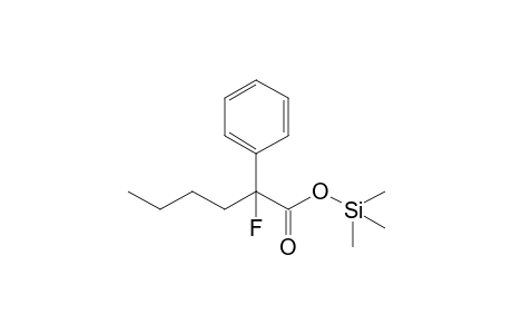 Trimethylsilyl 2-fluoro-2-phenylhexanoate
