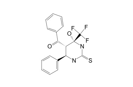5-BENZOYL-4-HYDROXY-4-TRIFLUOROMETHYL-6-PHENYLHEXAHYDRO-PYRIMIDIN-2-THIONE