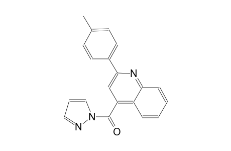 2-(4-methylphenyl)-4-(1H-pyrazol-1-ylcarbonyl)quinoline