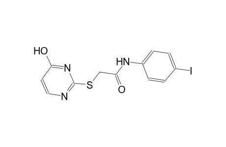 2-[(4-hydroxy-2-pyrimidinyl)sulfanyl]-N-(4-iodophenyl)acetamide
