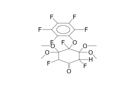 3,3,5,5-TETRAMETHOXY-4-PENTAFLUOROPHENOXY-2,4,6-TRIFLUOROCYCLOHEXAN-1-ONE