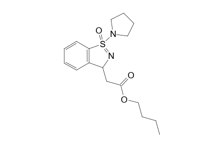 Butyl 2-[1-oxido-1-(pyrrolidin-1-yl)-3H-1.lambda.4-benzo[d]isothiazol-3-yl]acetate