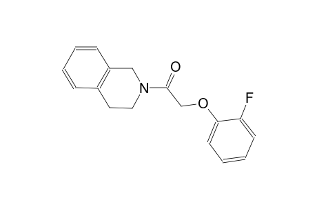 2-(3,4-dihydro-2(1H)-isoquinolinyl)-2-oxoethyl 2-fluorophenyl ether