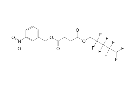 Succinic acid, 2,2,3,3,4,4,5,5-octafluoropentyl 3-nitrobenzyl ester