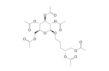 (4'S)-4',5'-DIACETOXYPENTYL-3,4,6-TRI-O-ACETYL-2-ACETYLAMINO-2-DEOXY-BETA-D-GLUCOSIDE