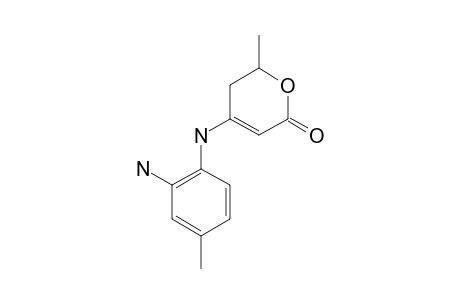 4-(2-AMINO-4-METHYLANILINO)-6-METHYL-5,6-DIHYDRO-2H-2-PYRANONE