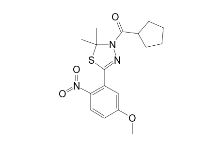 3-CYCLOPENTYLCARBONYL-5-(2-NITRO-5-METHOXYPHENYL)-2,2-DIMETHYL-2,3-DIHYDRO-1,3,4-THIADIAZOLE