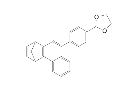 (E)-2-[p-(1,3-Dioxolan-2-yl)styryl]-3-phenylbicyclo[2.2.1]hepta-2,5-diene