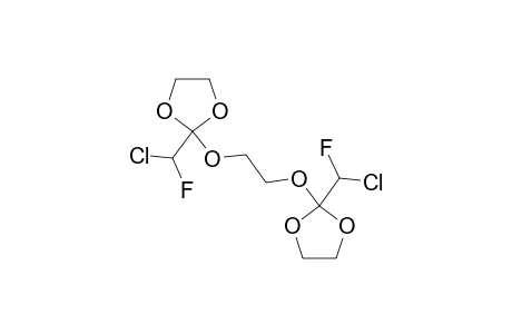 1,2-BIS[2-CHLOROFLUOROMETHYL)-1,3-DIOXA-2-CYCLOPENTYLOXY]ETHANE