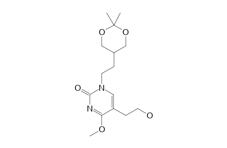 N-1-[2-(2,2-DIMETHYL-1,3-DIOXANE-5-YL)-ETHYL]-5-(2-HYDROXYETHYL)-4-METHOXY-PYRIMIDIN-2-ONE