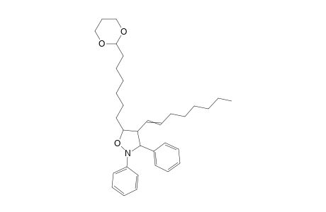 cis-5-(6-(1,3-Dioxan-2-yl)hexyl)-trans-4-(cis-1-octenyl)-2,ref.-3-diphenylisoxazolidine