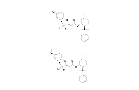 (+)-(2S,5S,1R)-5-METHYL-2-(1-METHYL-1-PHENYLETHYL)-CYCLOHEXYL-(Z)-4-CHLORO-4,4-DIFLUORO-3-(4-METHOXYANILINO)-2-BUTENOATE;(Z)-ENAMINO-TAUTOMER