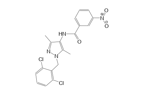 N-[1-(2,6-dichlorobenzyl)-3,5-dimethyl-1H-pyrazol-4-yl]-3-nitrobenzamide